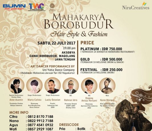 Mahakarya Borobudur (Hair Style & Fashion) 22 Juli 2017