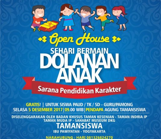 Open House “Sehari Bermain Dolanan Anak” (5 Desember 2017)