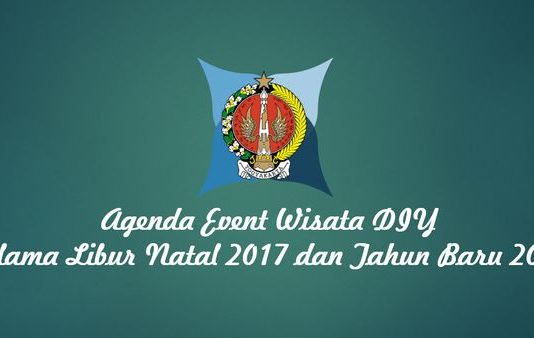 Agenda Event Wisata DIY Selama Libur Natal 2017 dan Tahun Baru 2018