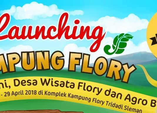 Launching Kampung Flory (14 April – 29 April 2018)