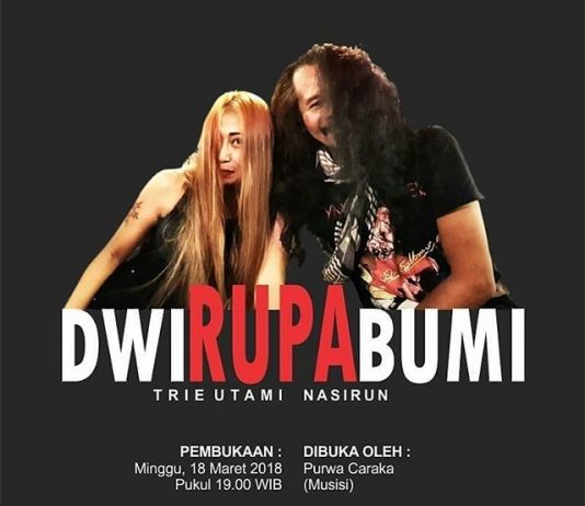Pameran Seni “DWI RUPA BUMI” (18 – 30 Maret 2018)