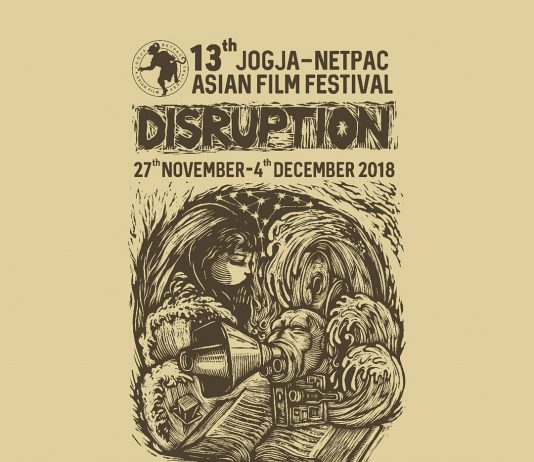 13th Jogja-NETPAC Asian Film Festival “Disruption” (27 Nov – 4 Des 2018)