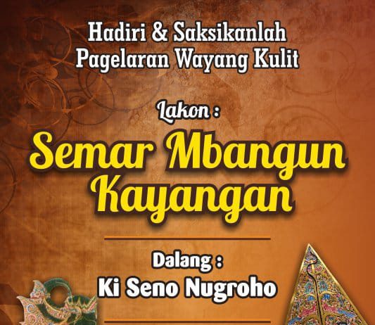 Pagelaran Wayang kulit “Semar Mbangun Kayangan” (30 Desember 2018)