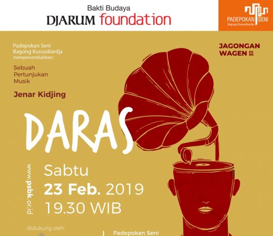 Pertunjukan Musik “DARAS” (23 Februari 2019)