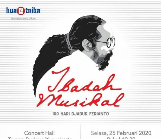 Ibadah Musikal : Memperingati 100 hari Djaduk Ferianto (25 Februari 2020)