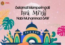 Selamat Memperingati Isra Miraj Nabi Muhammad SAW 27 Rajab 1441 H