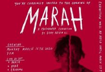 Photography Exhibition “MARAH” (16-29 Maret 2020)