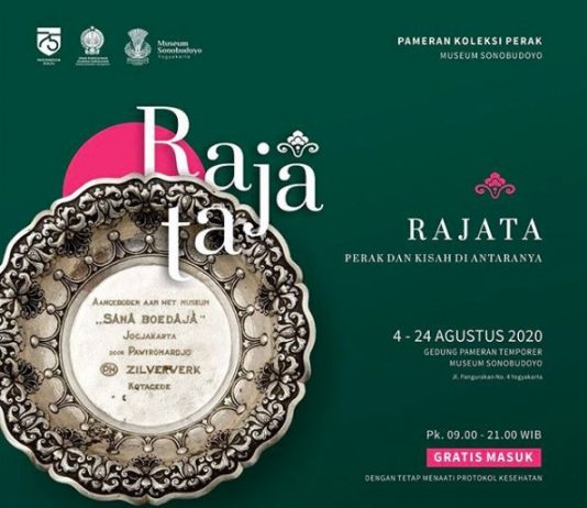 Pameran Koleksi Perak : RAJATA (4-24 Agustus 2020)