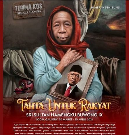 Pameran Seni Lukis: TAHTA UNTUK RAKYAT SRI SULTAN HAMENGKU BUWONO IX (20 Maret – 25 April 2021)
