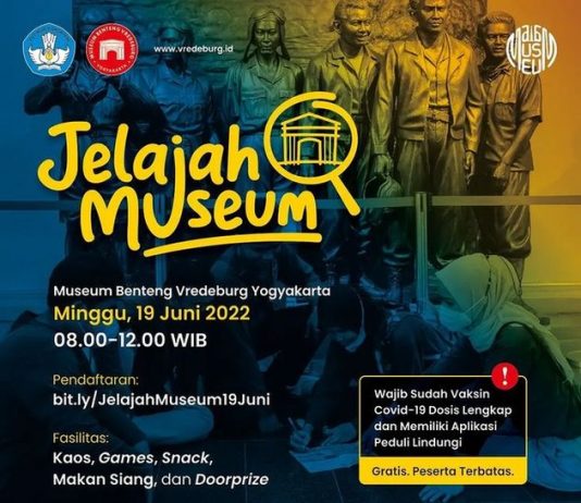 Jelajah Museum Benteng Vredeburg Yogyakarta (19 Juni 2022)