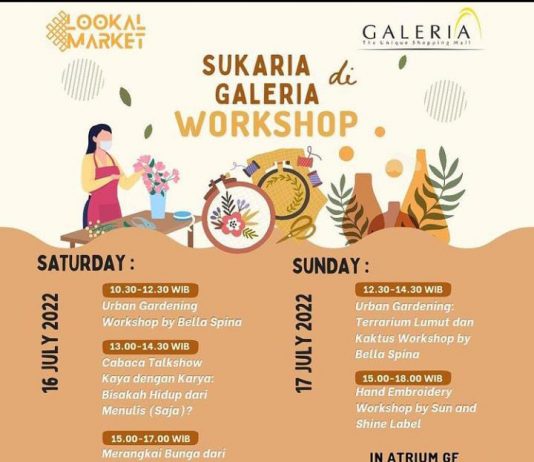 WORKSHOP “Sukaria di Galeria” (16 -17 Juli 2022)